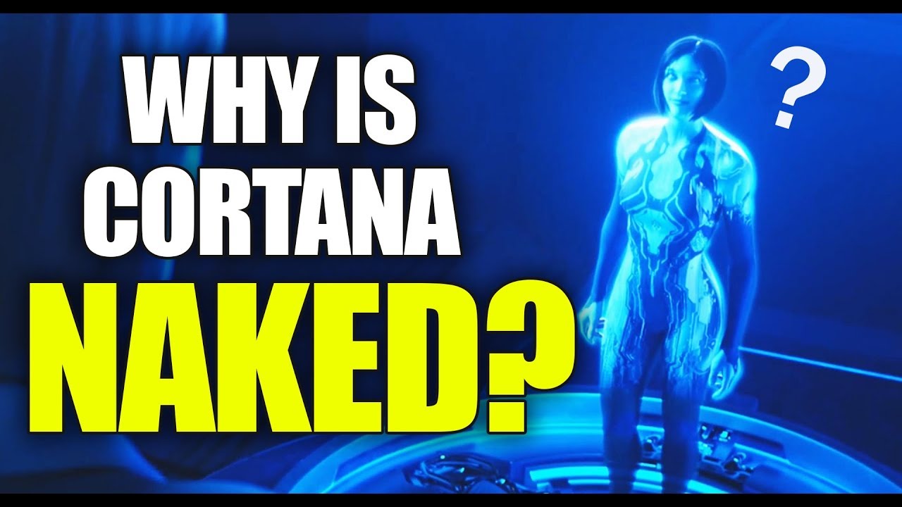 Halo Lore - Why is Cortana NAKED? (NOT what you think) - YouTube