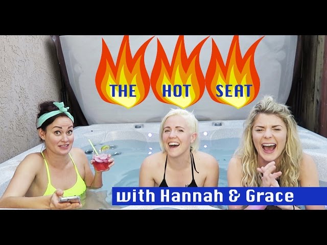 The HOT SEAT with Grace and Hannah! - YouTube